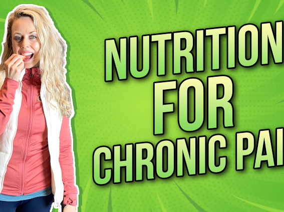 What Should You Eat For Chronic Pain? | Nutrition for Chronic Pain