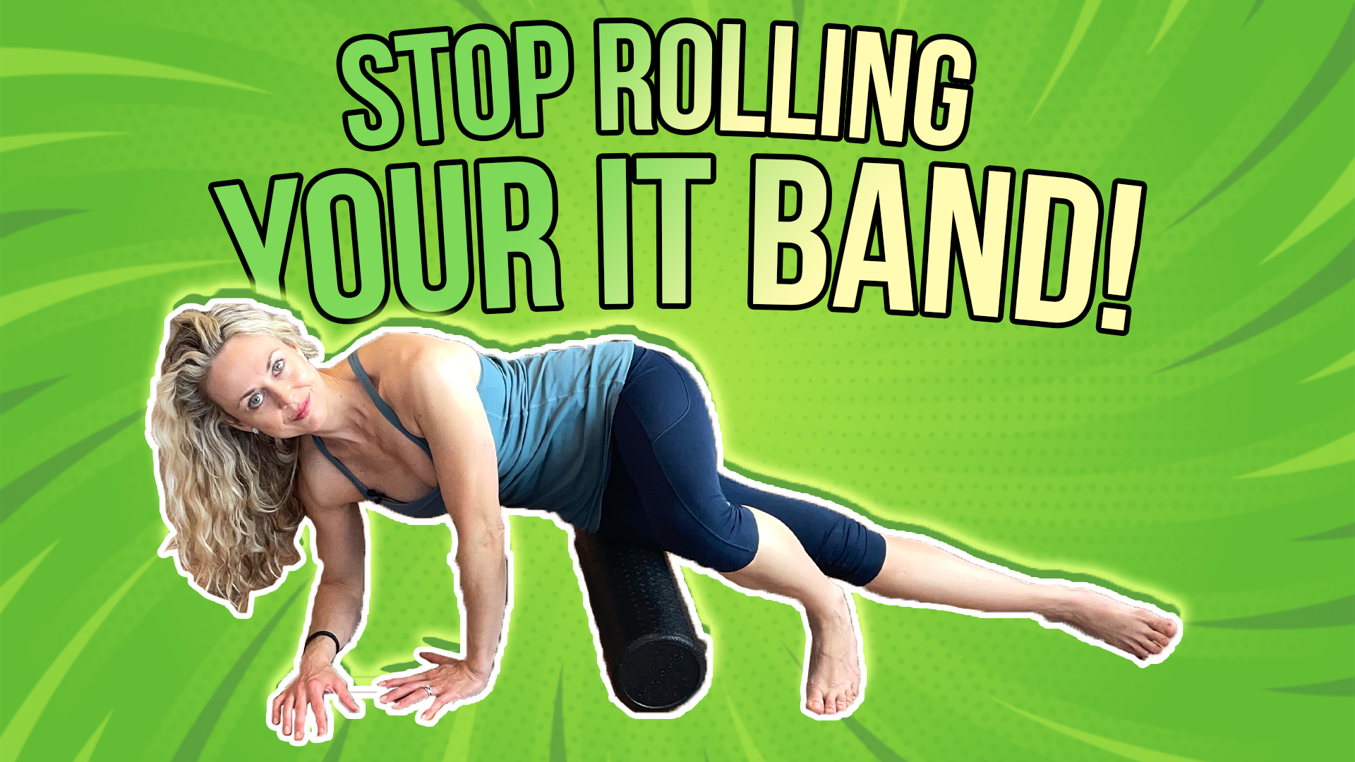 STOP rolling your IT Band!