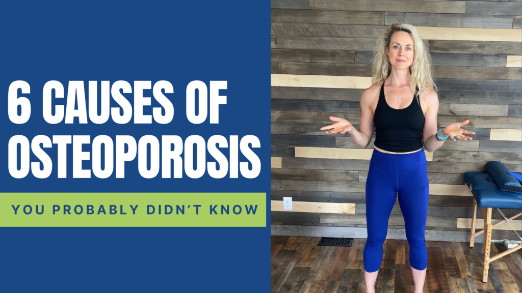 6 causes of osteoporosis