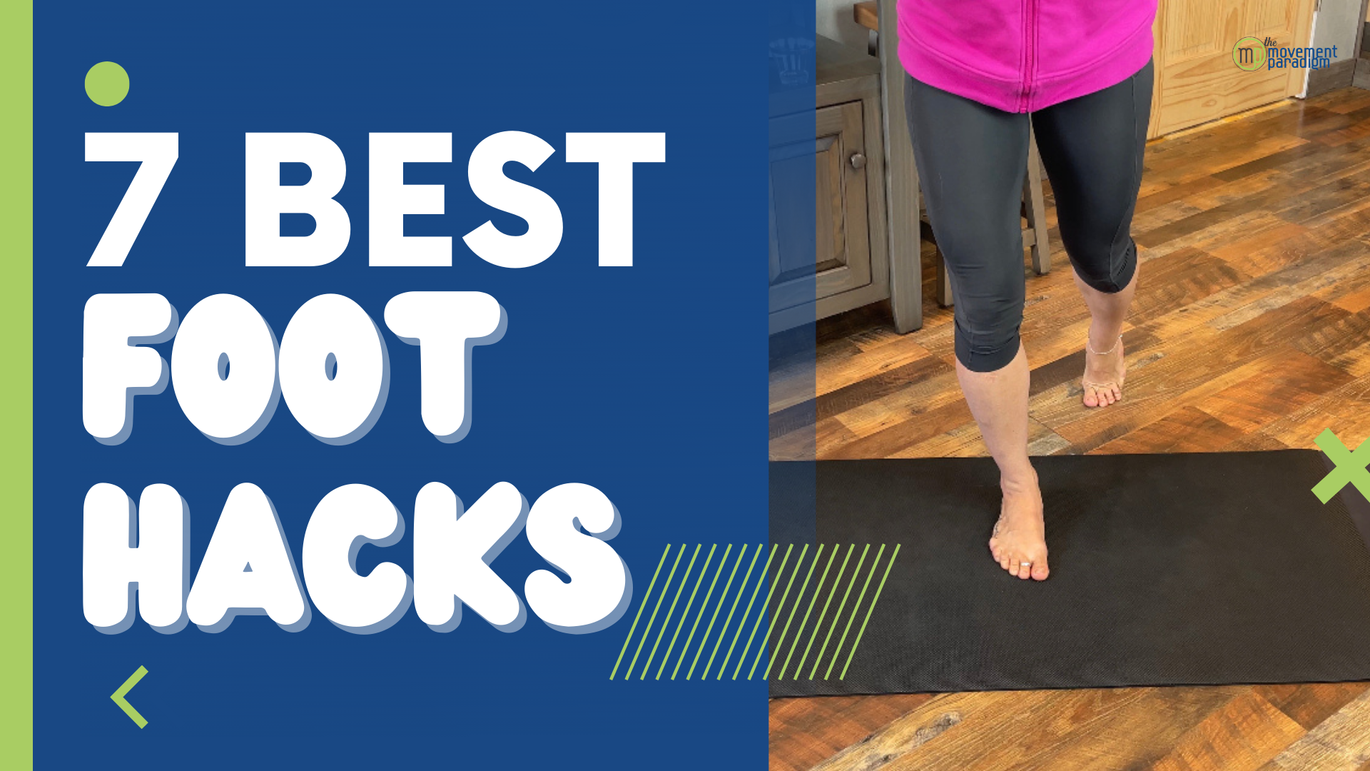 7 of the best foot hacks