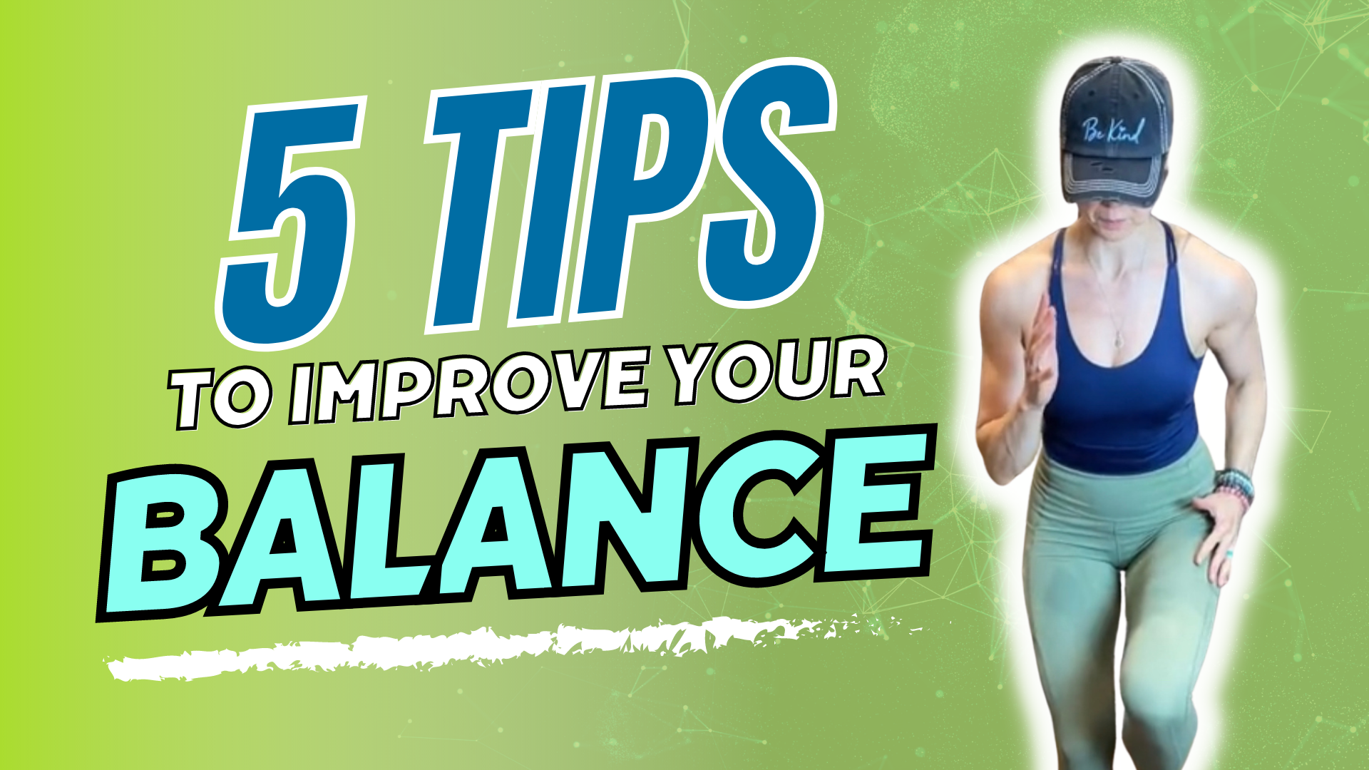 5 Tips to Improve Your Balance