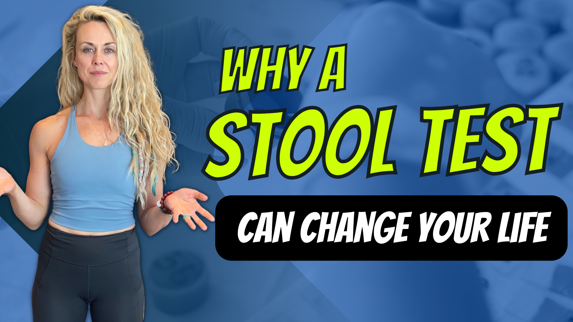 Why a Stool Test Can Change Your Life
