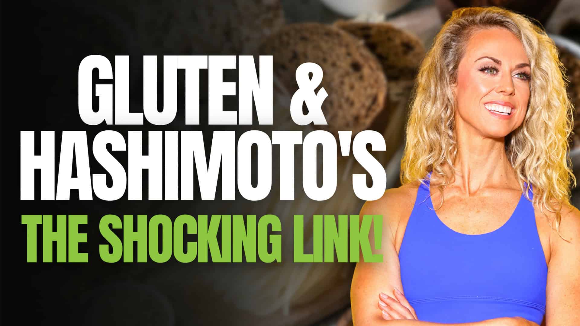Gluten and Hashimoto’s
