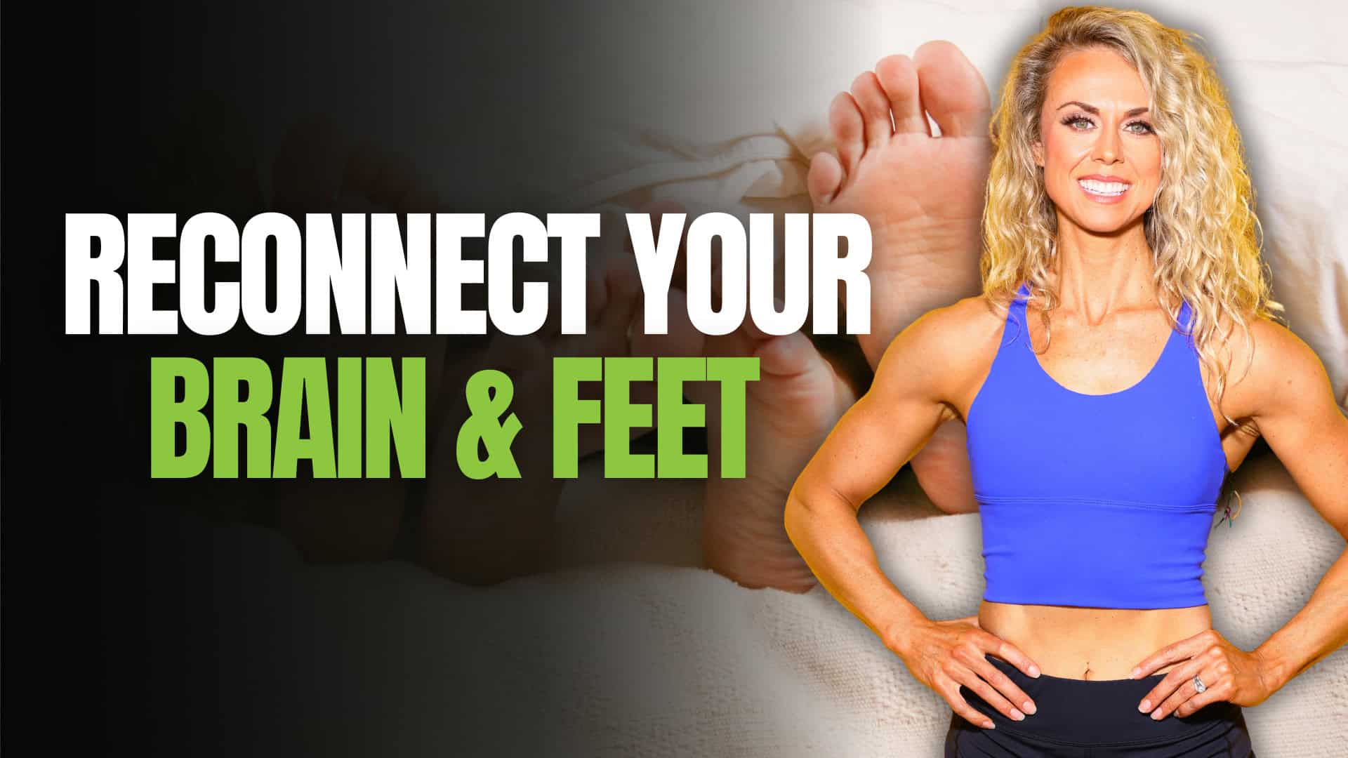 Why Foot Sensory Input Controls Balance & Stability